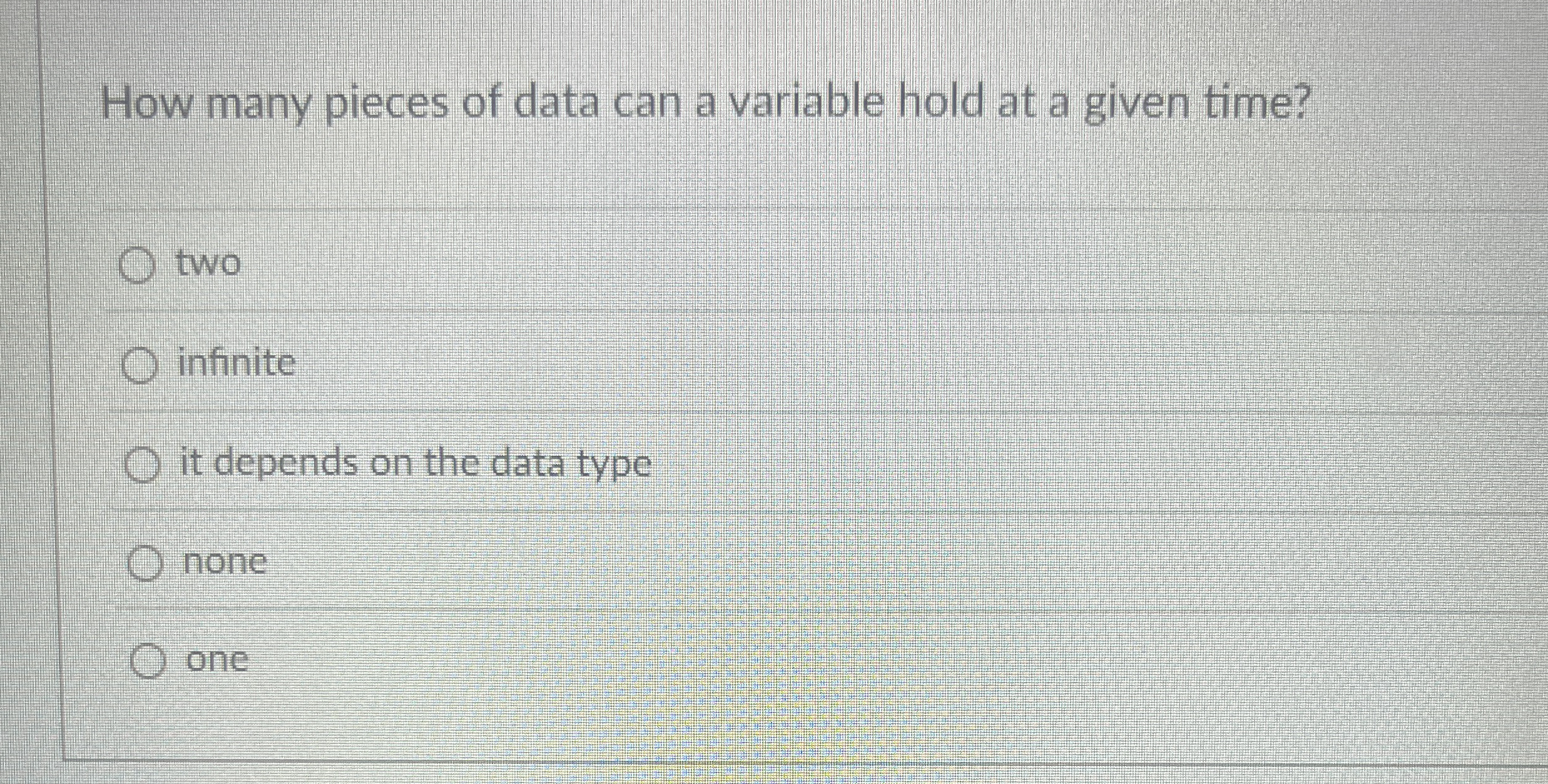 How many pieces of data can a variable hold at a