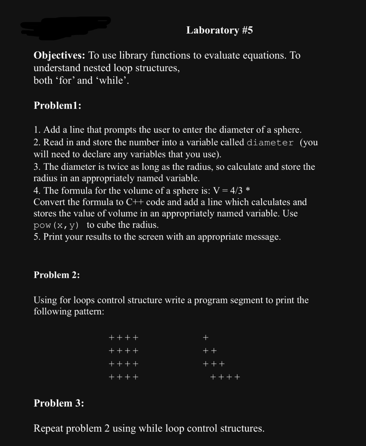 Laboratory # 5 Objectives: To use library