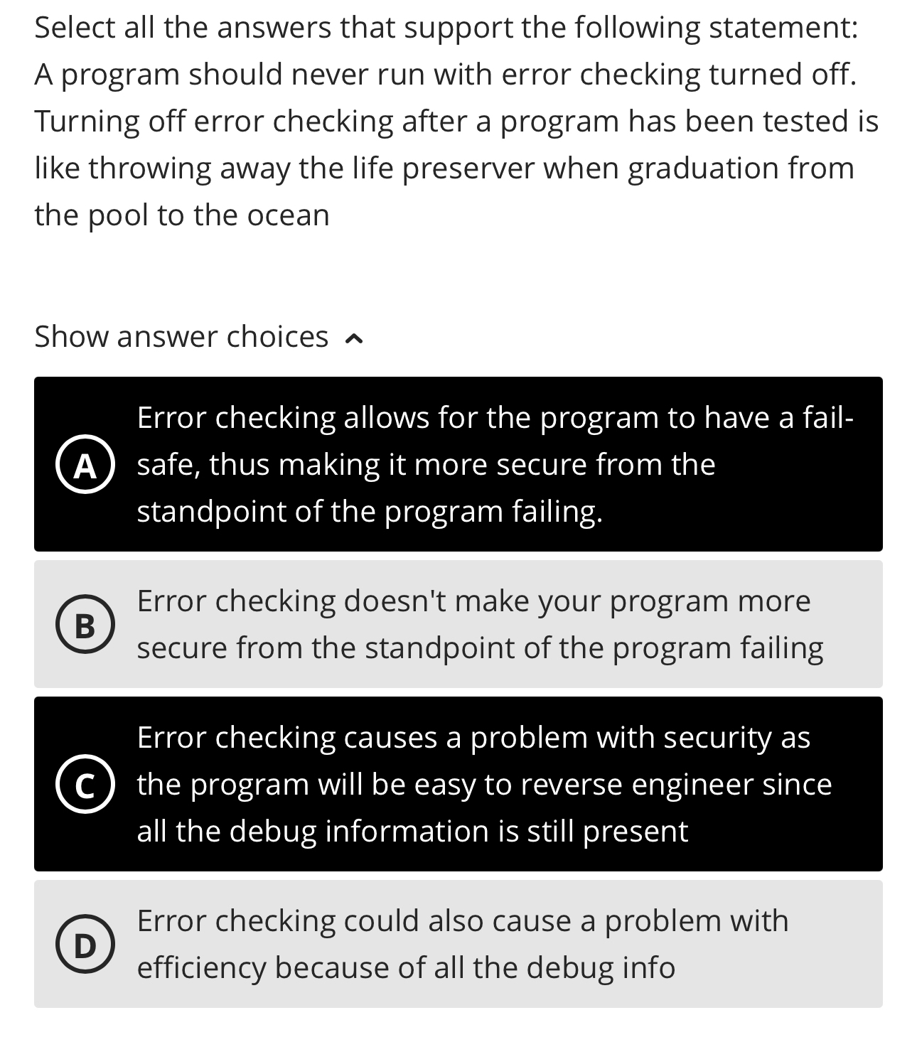 Select all the answers that support the following