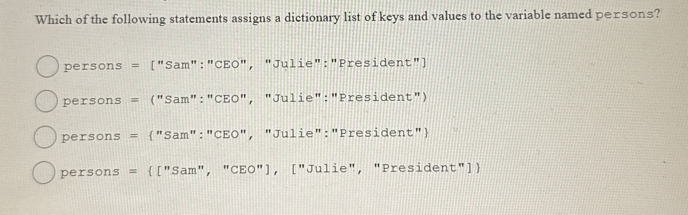 Which of the following statements assigns a