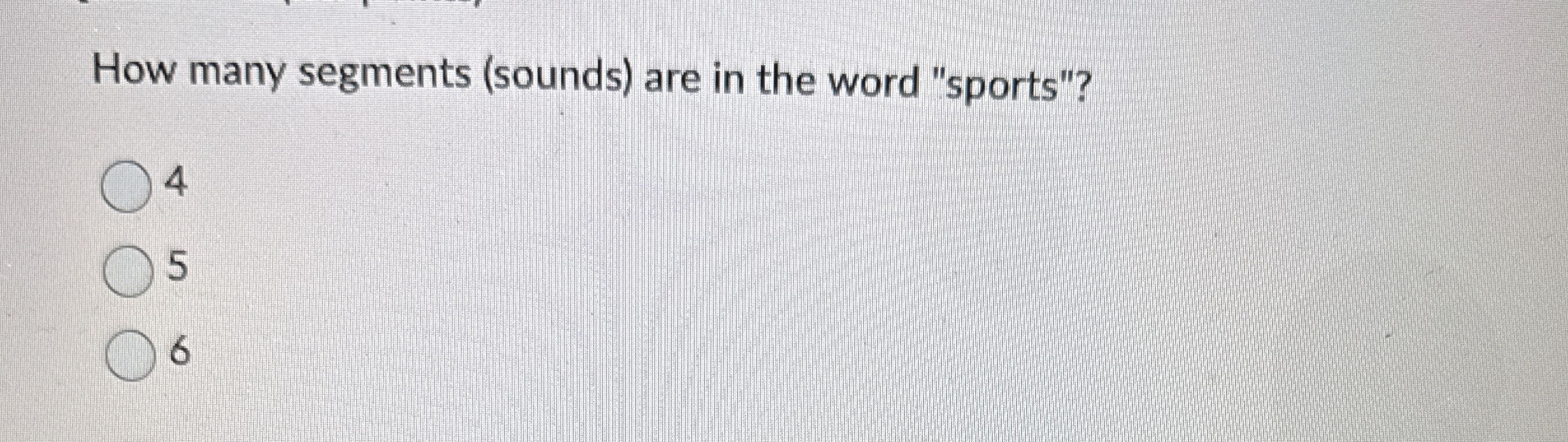 How many segments ( sounds ) are in the word