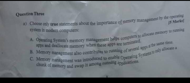 Question Three a ) Choose only true statements