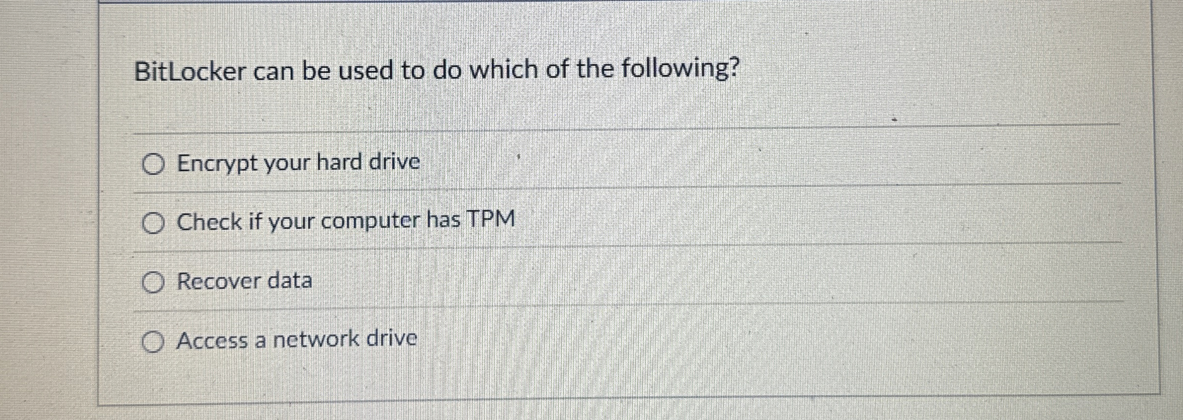 BitLocker can be used to do which of the