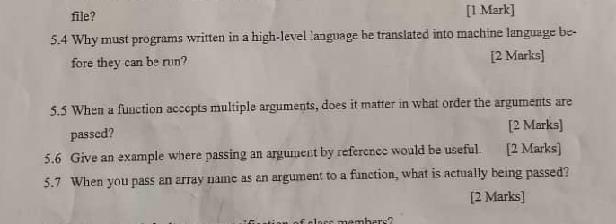 file? [ 1 Mark ] 5 . 4 Why must programs written