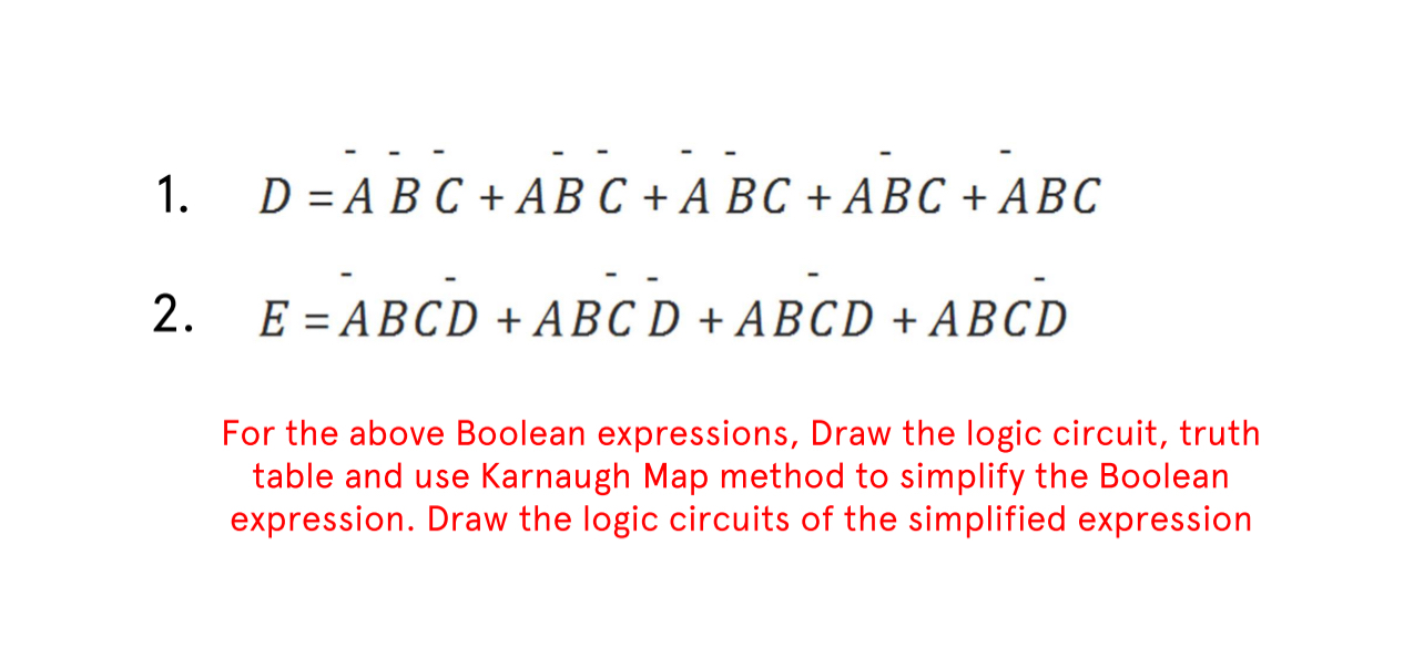 D = ABC + ABC + ABC + ABC + ABC E ? b = a r ( A )