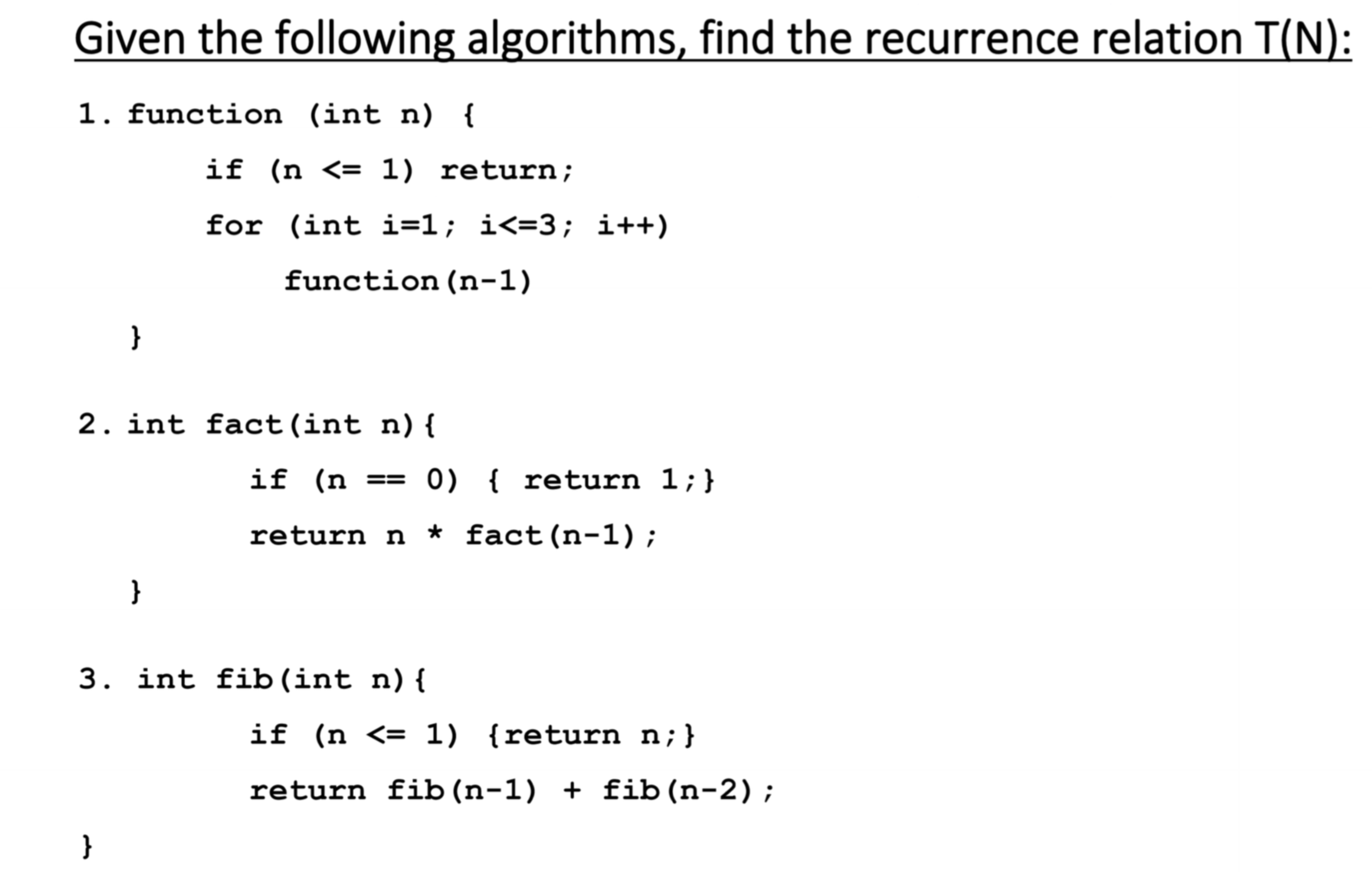 Given the following algorithms, find the
