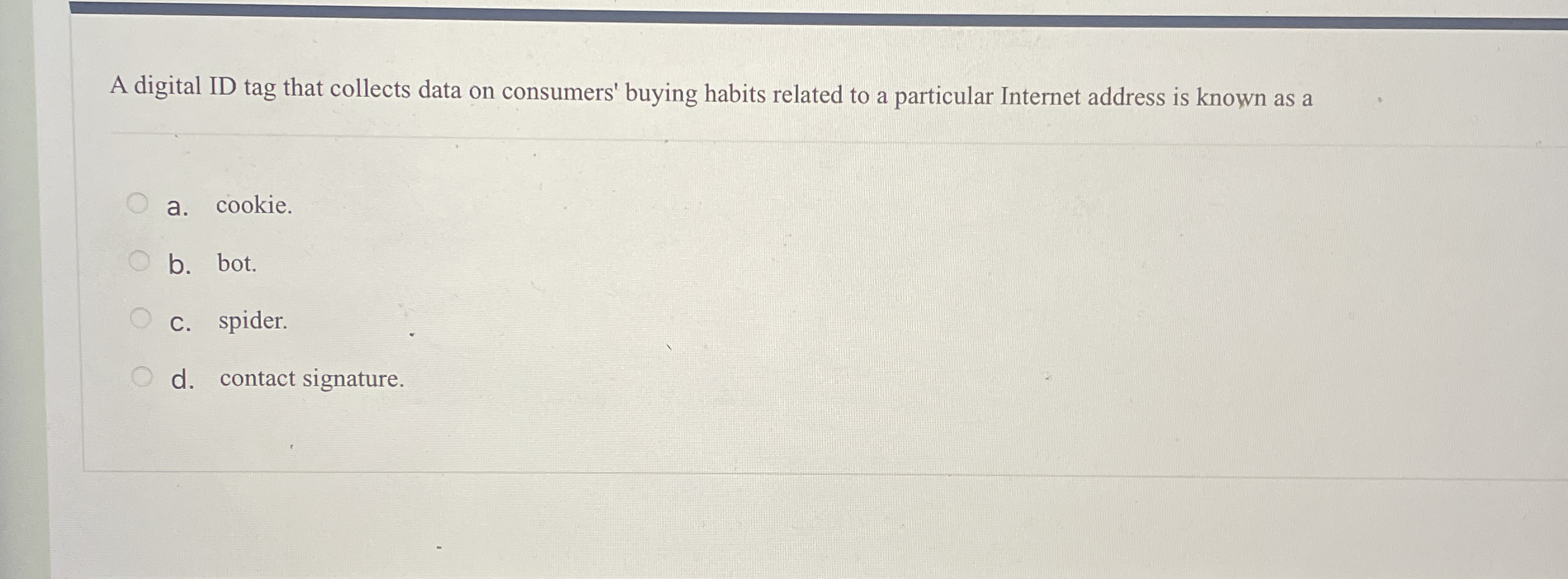 A digital ID tag that collects data on consumers'