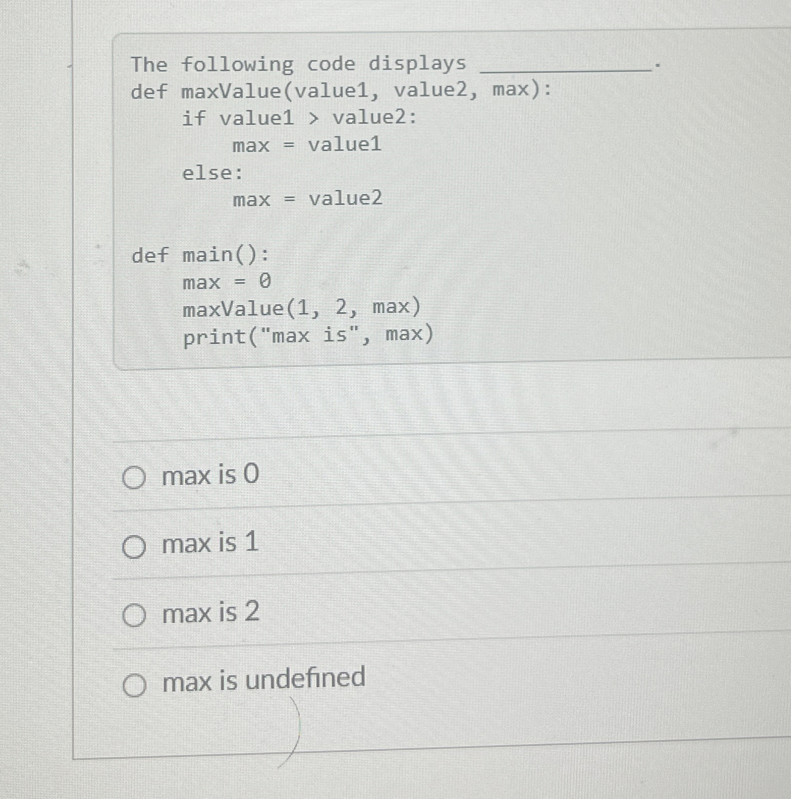 max is 0 max is 1 max is 2 max is undefined