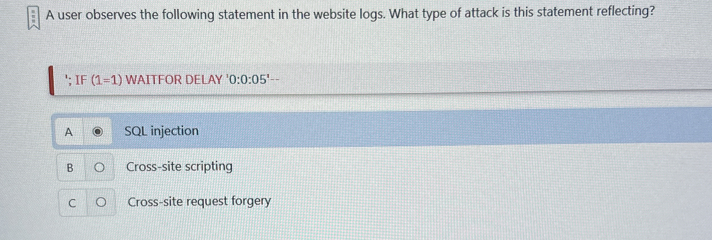 A user observes the following statement in the