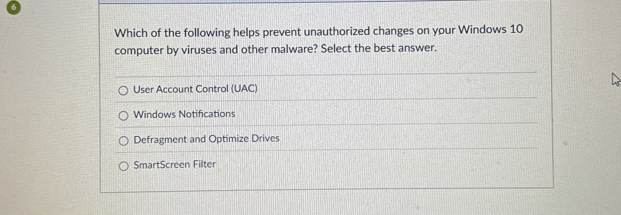 Which of the following helps prevent unauthorized