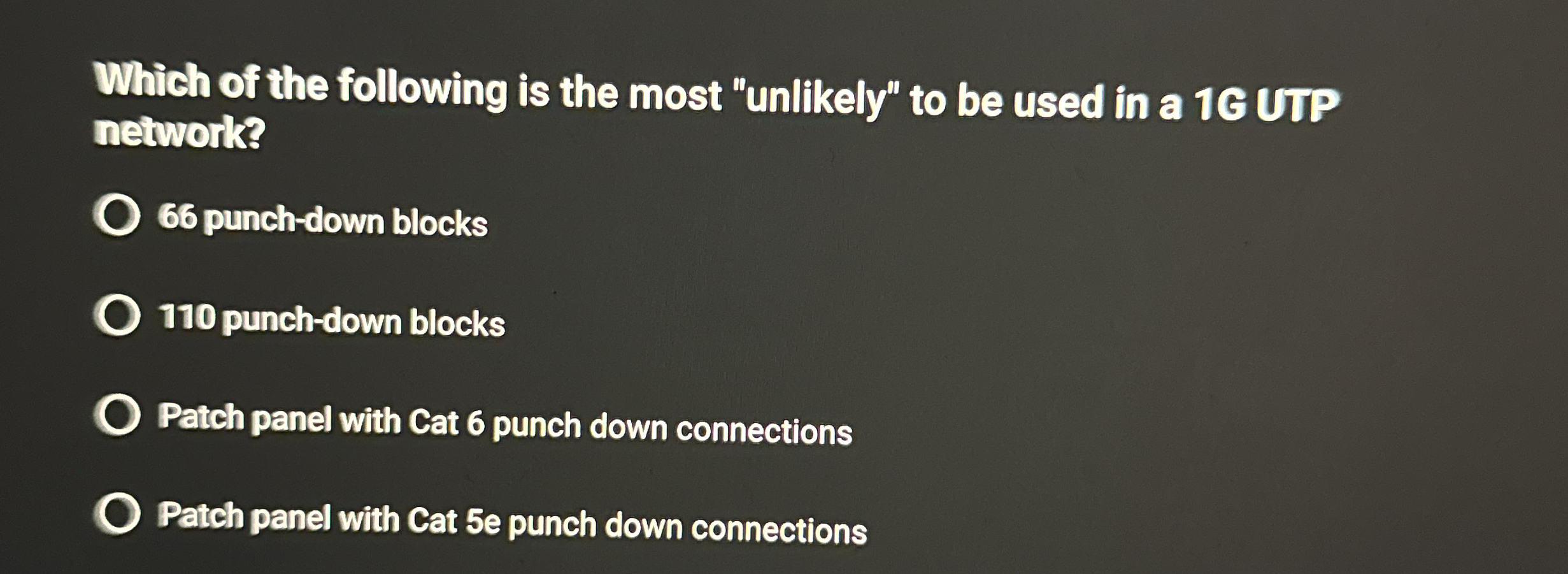 Which of the following is the most "unlikely" to