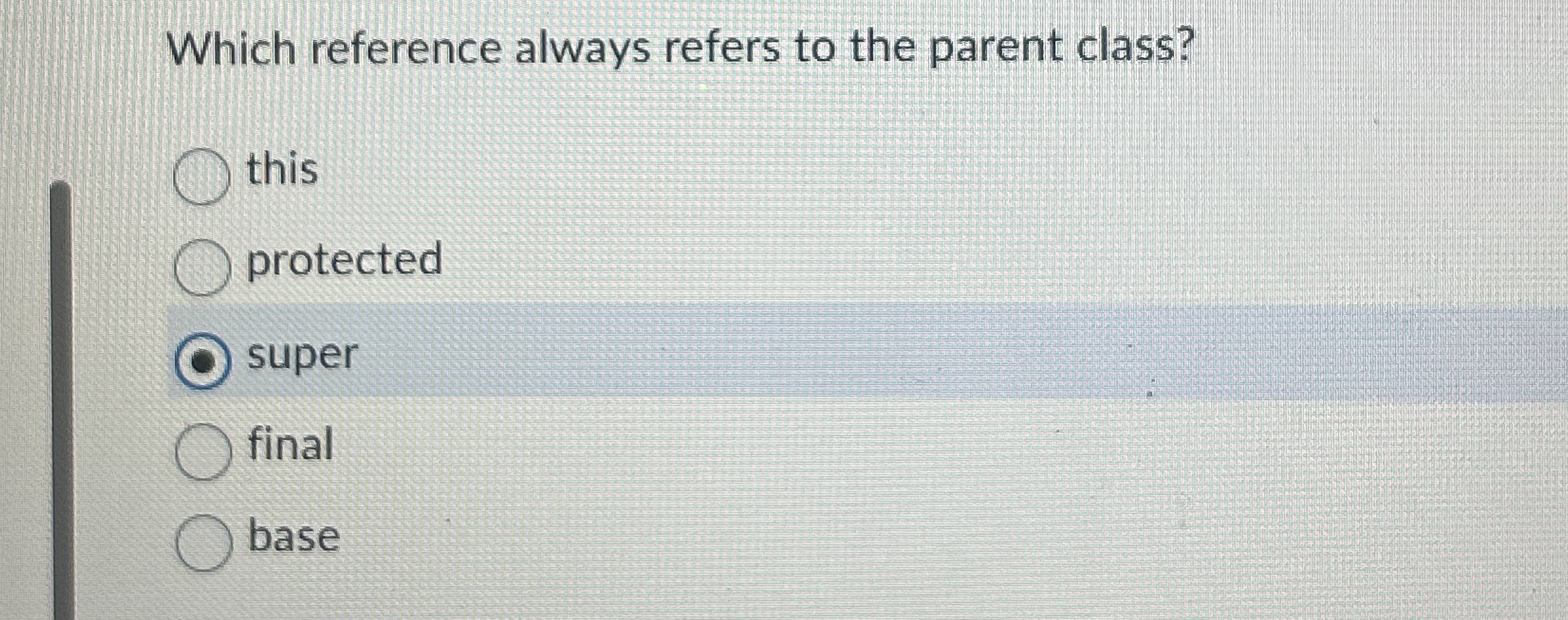 Which reference always refers to the parent