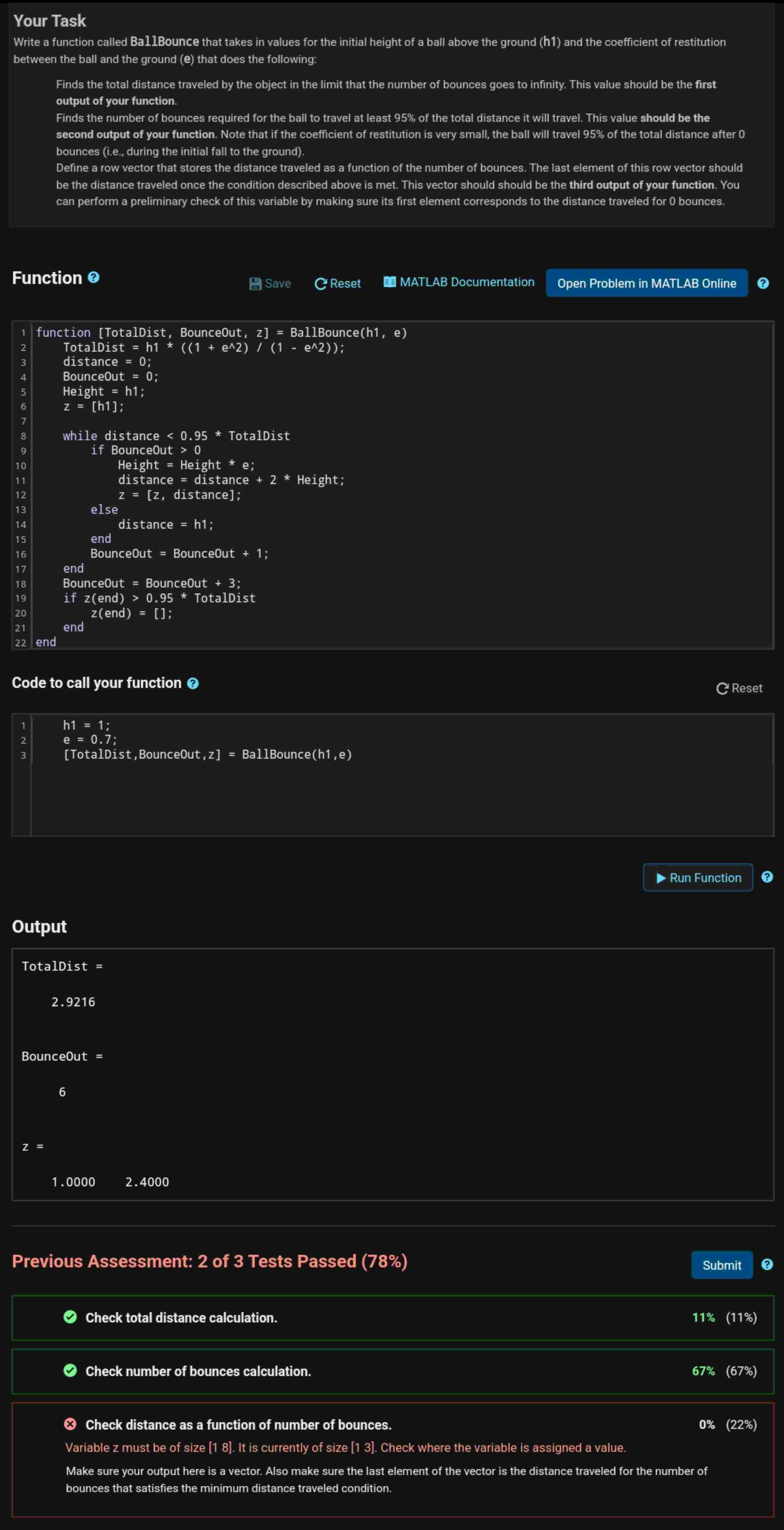 Your Task Write a function called BallBounce that
