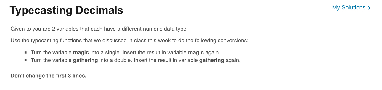 Typecasting Decimals Given to you are 2 variables