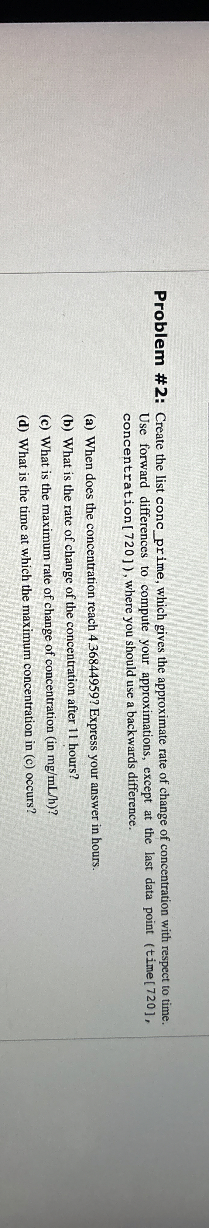 Problem # 2 : Create the list conc _ prime, which