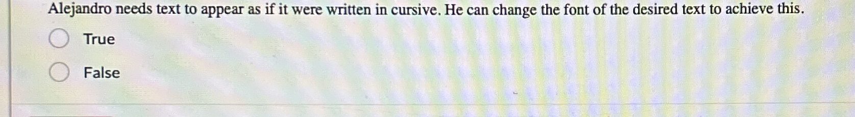 Alejandro needs text to appear as if it were