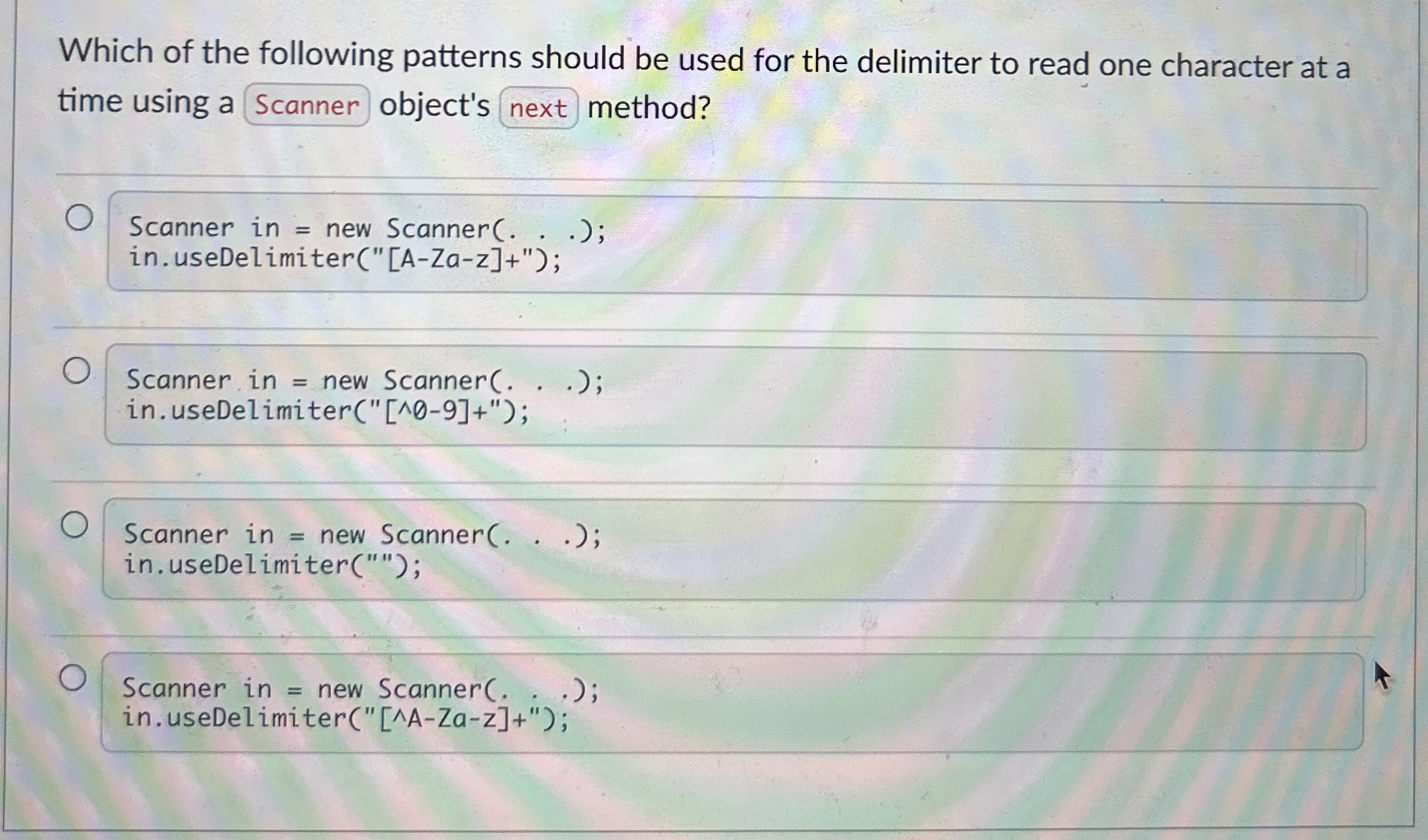 Which of the following patterns should be used