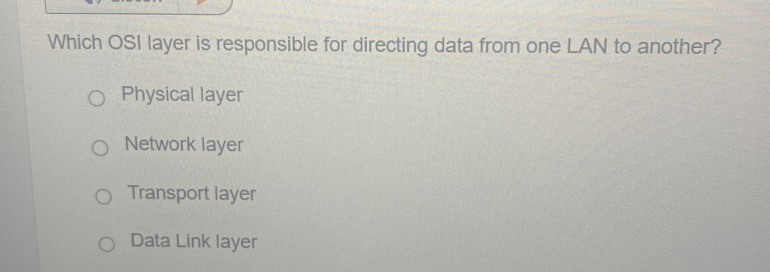 Which OSI layer is responsible for directing data