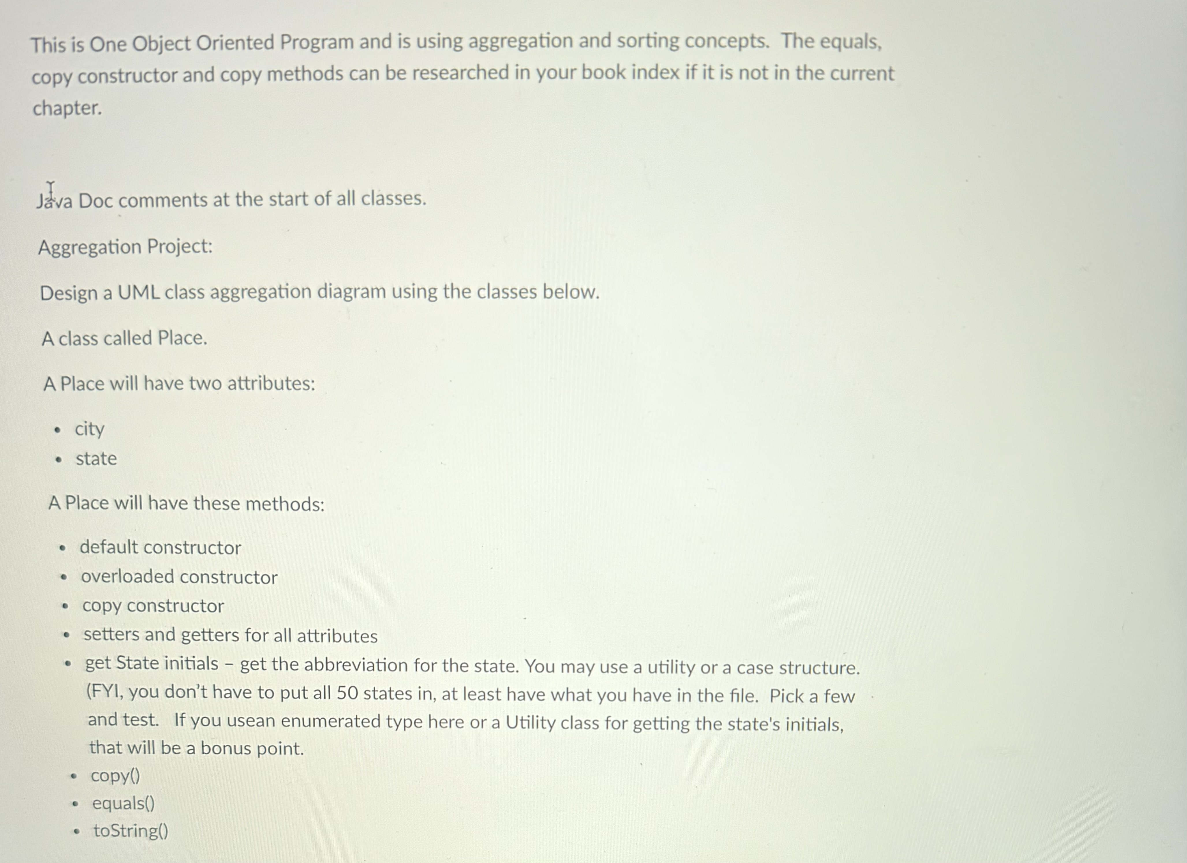 I already have the codes for the "Place" class