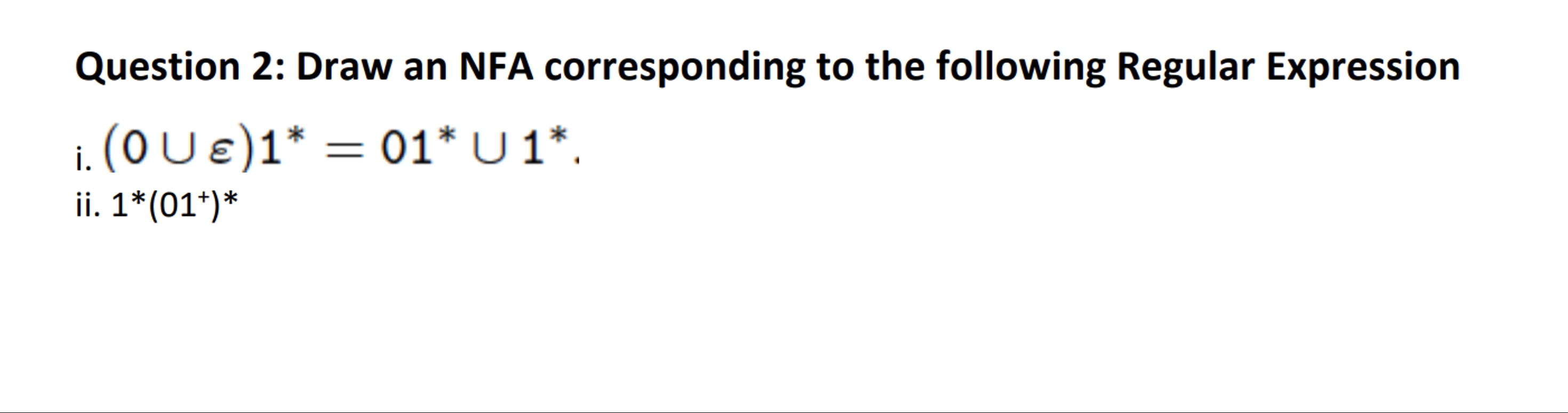 Question 2 : Draw an NFA corresponding to the