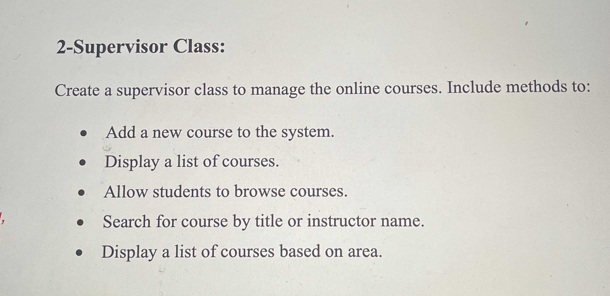 2 - Supervisor Class: Create a supervisor class
