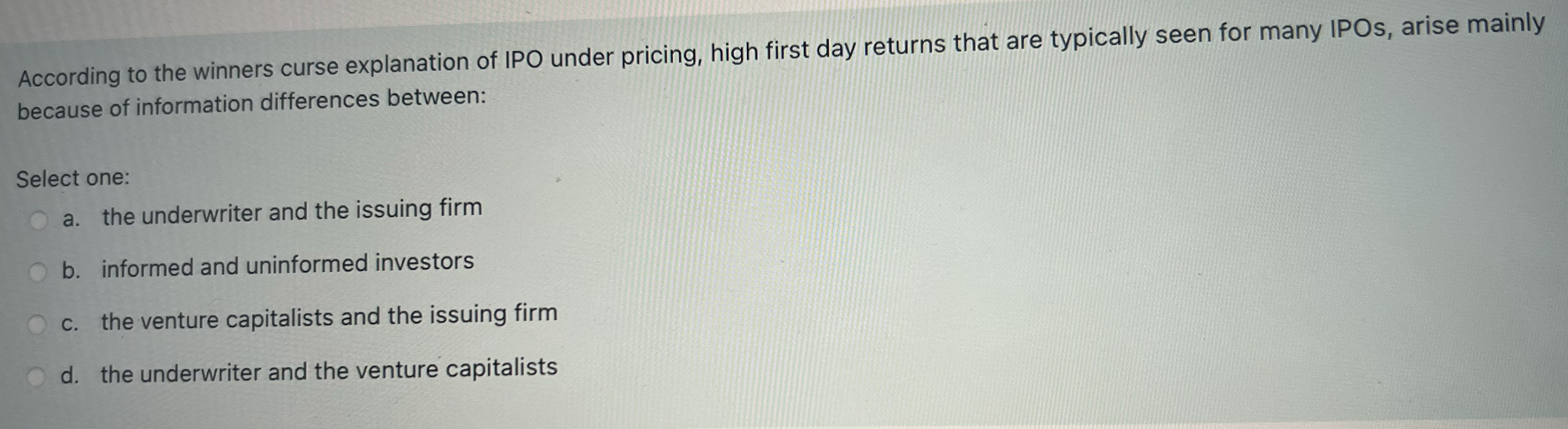 According to the winners curse explanation of IPO