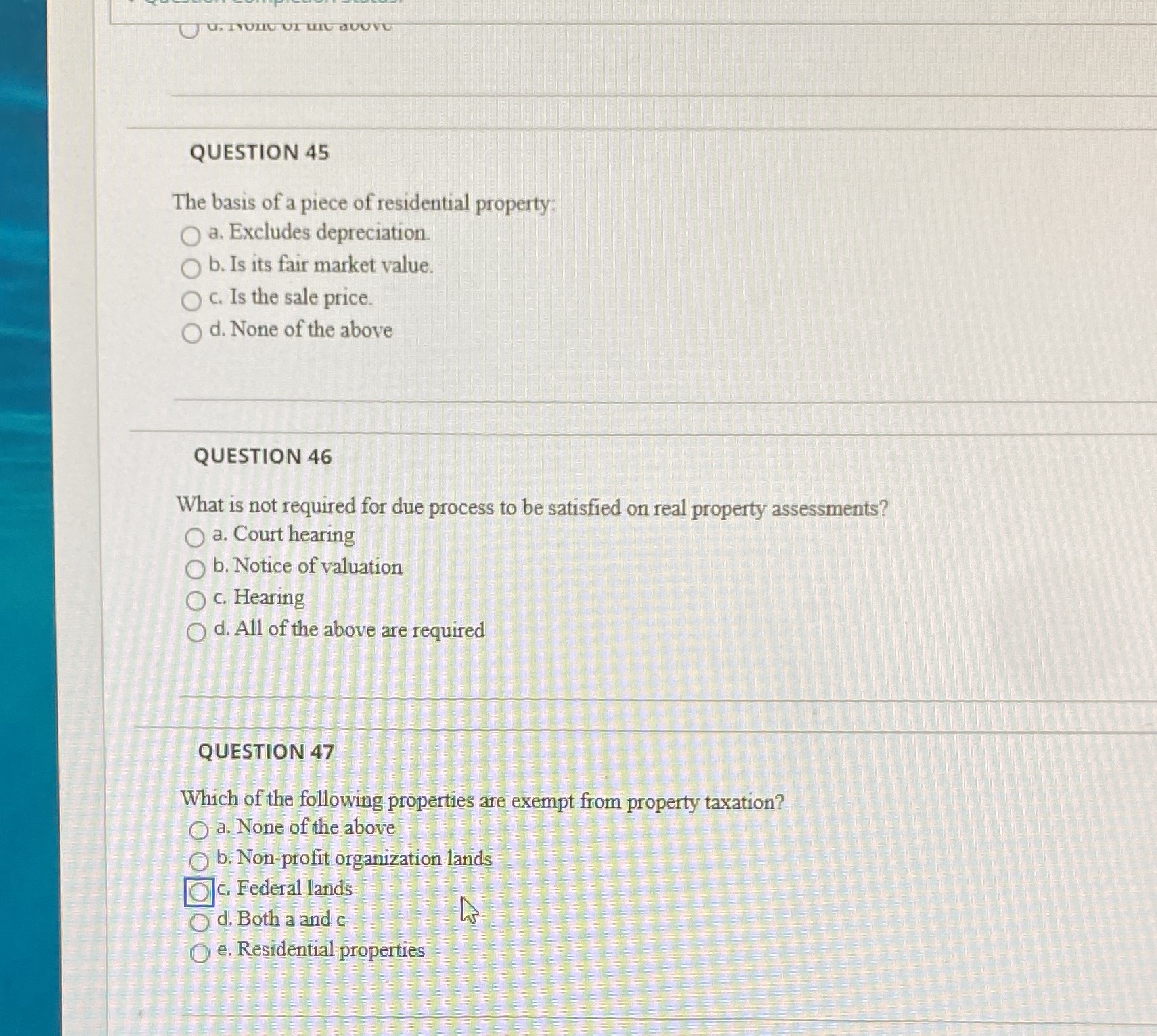 Help! QUESTION 45 The basis of a piece of