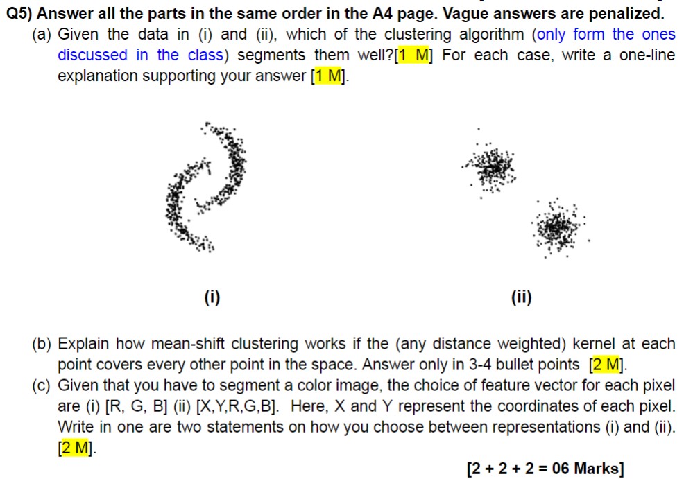 Q 5 ) Answer all the parts in the same order in