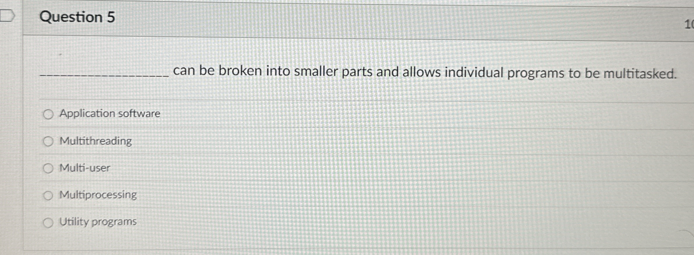 Question 5 can be broken into smaller parts and