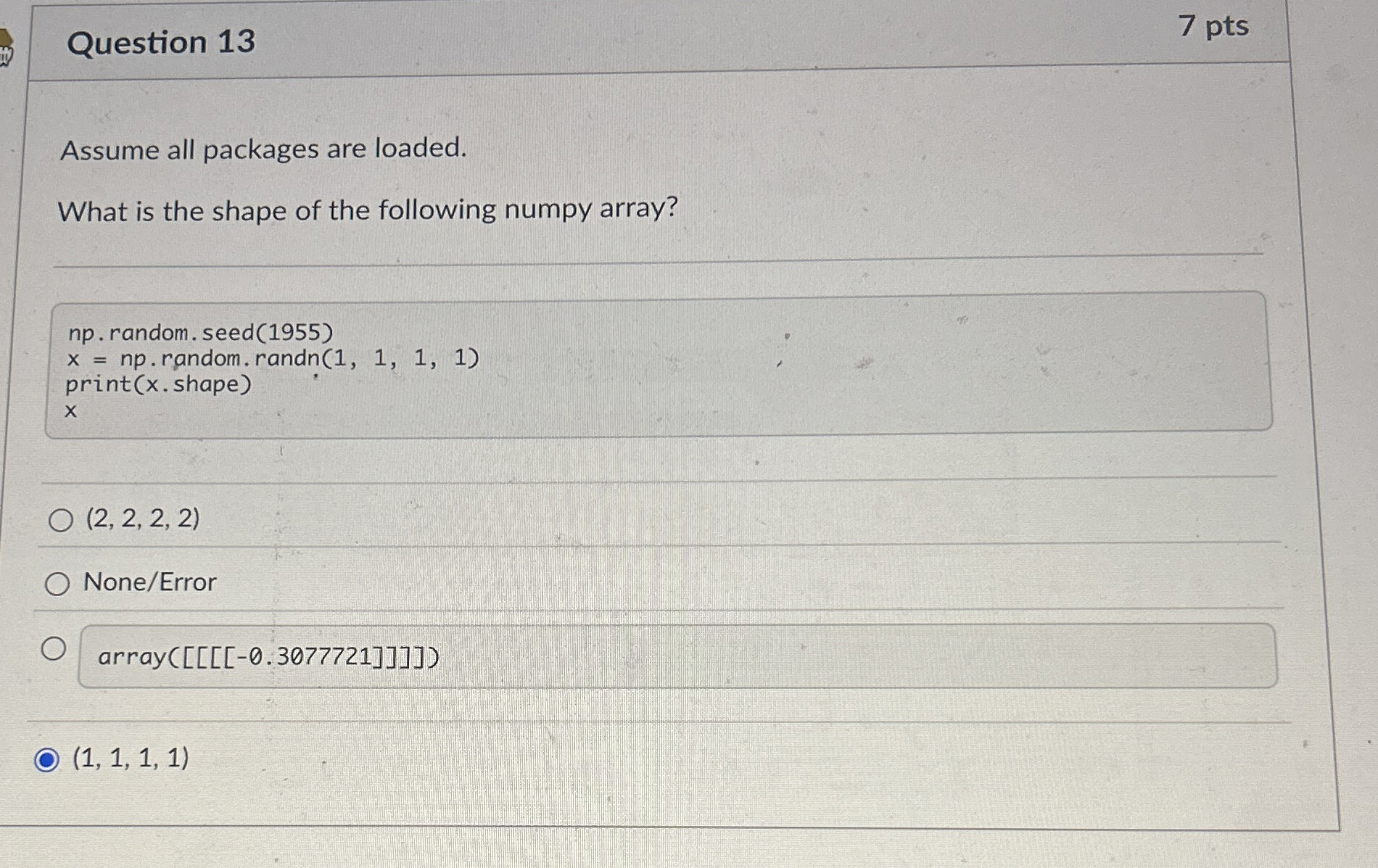 Question 1 3 7 pts Assume all packages are