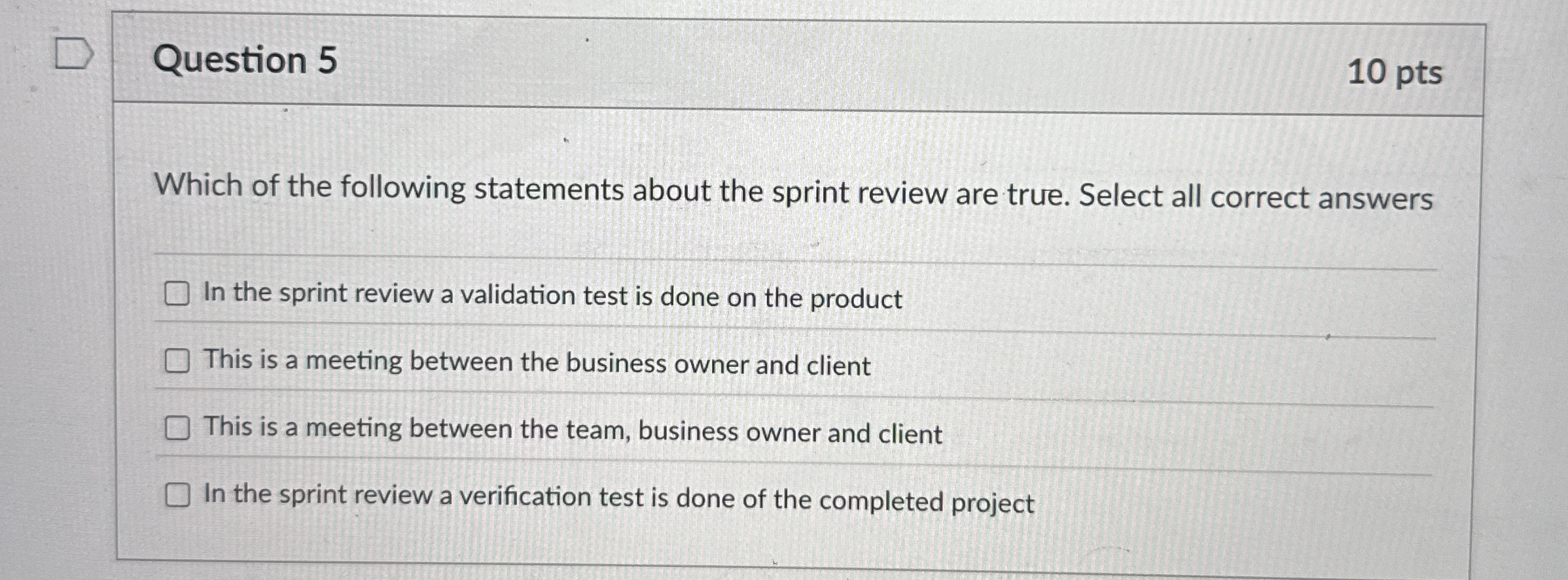 Question 5 Which of the following statements
