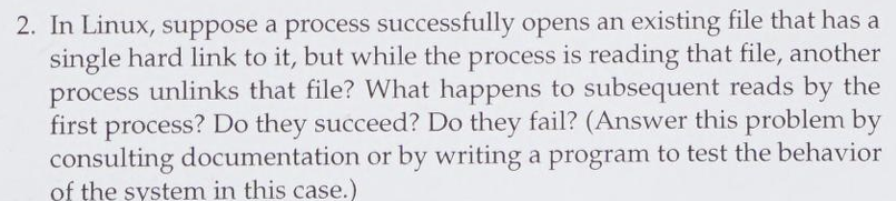 2 . In Linux, suppose a process successfully
