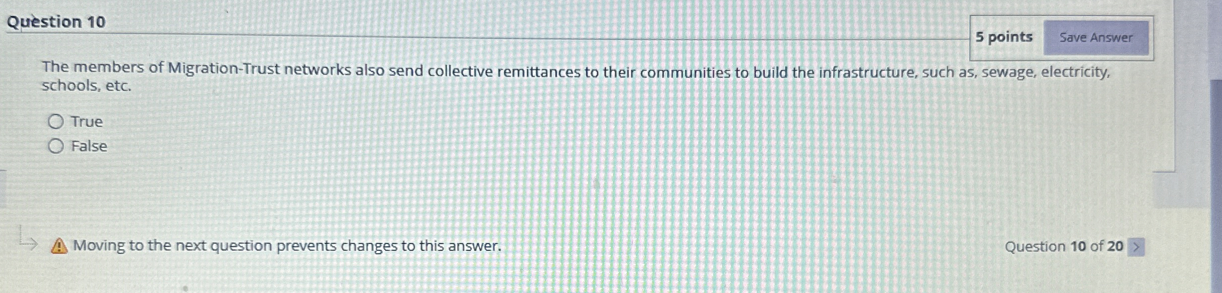 Question 1 0 The members of Migration - Trust