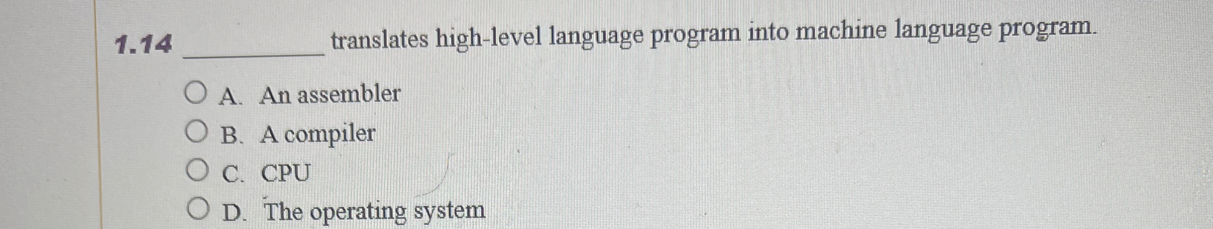 1 . 1 4 translates high - level language program