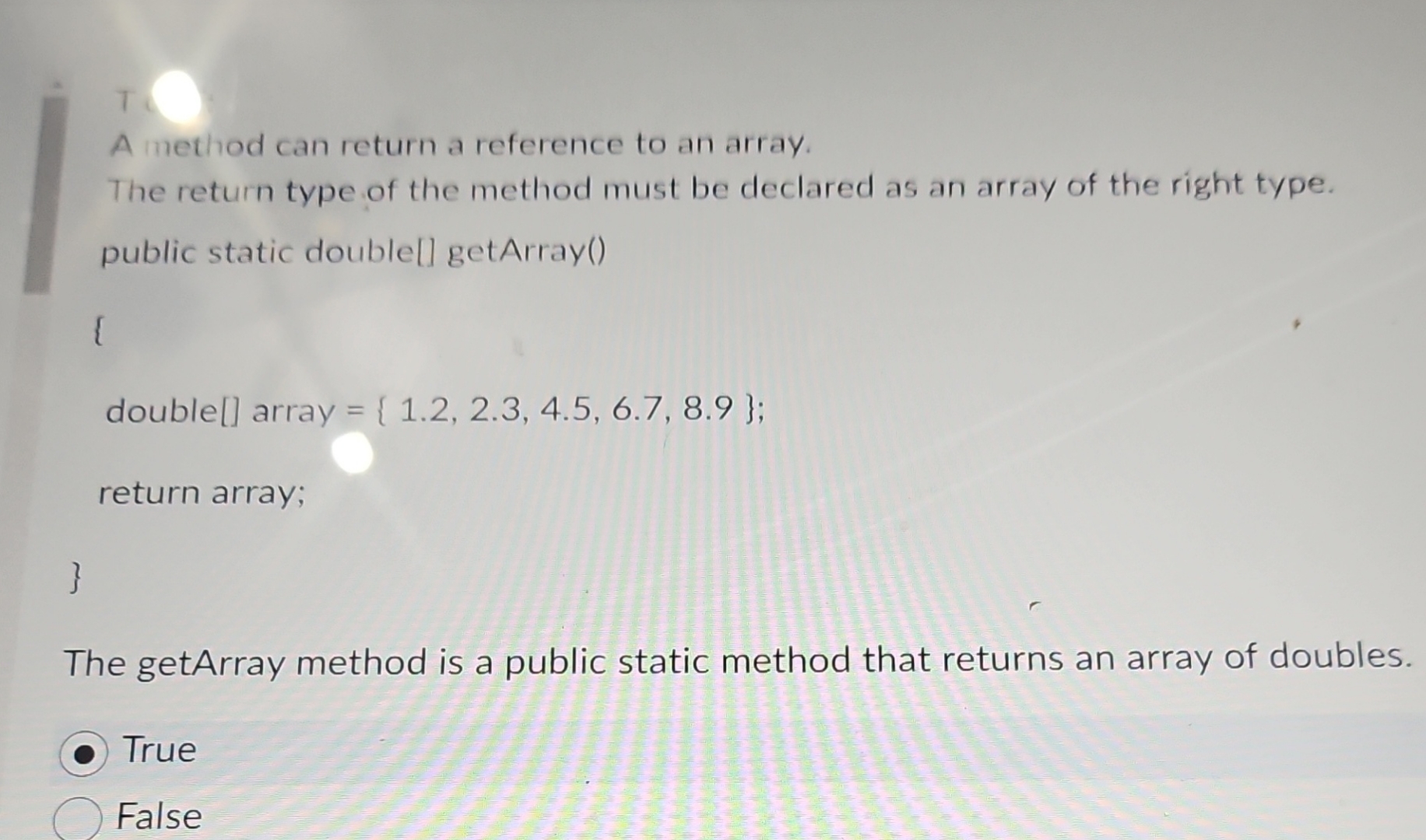 T A method can return a reference to an array.
