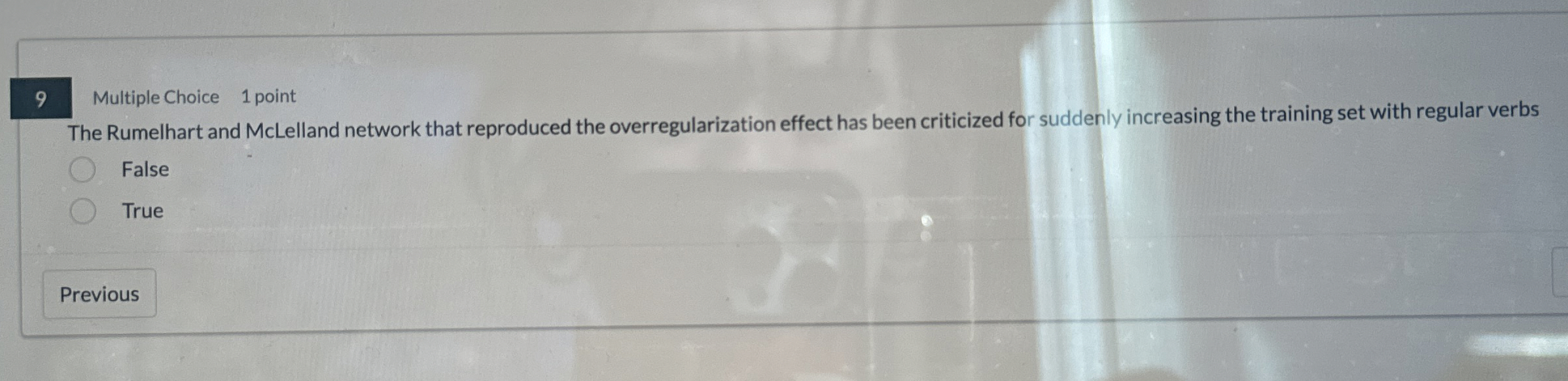9 Multiple Choice 1 point The Rumelhart and