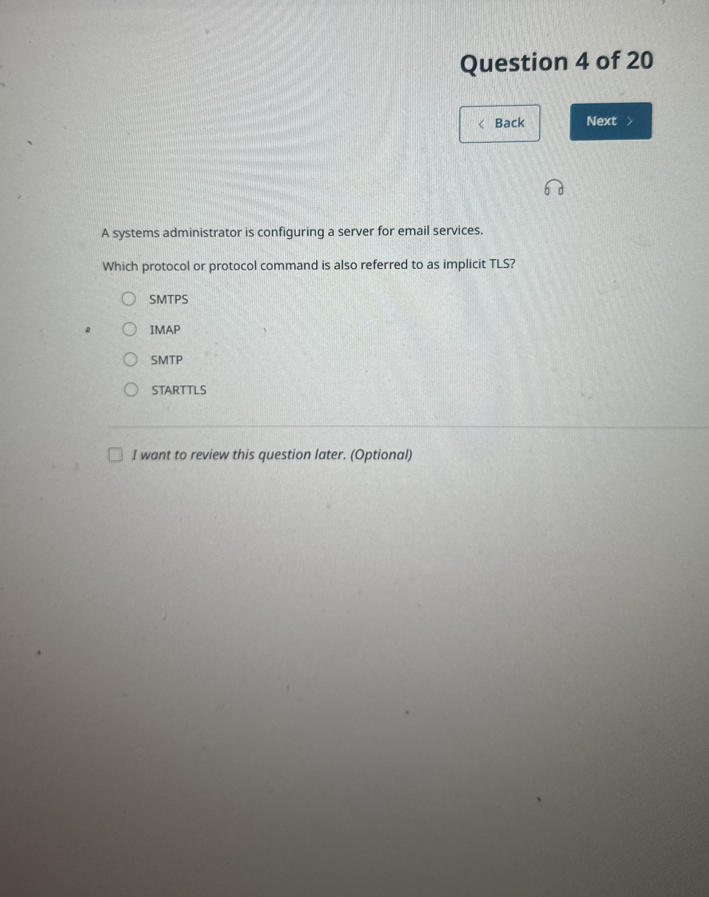 Question 4 of 2 0 Back A systems administrator is