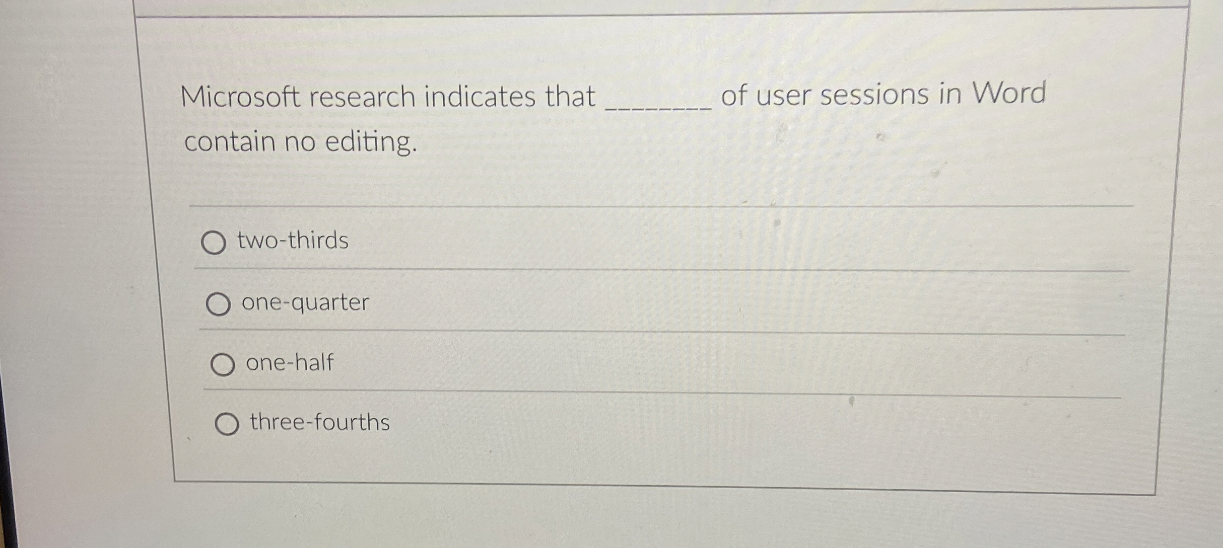 Microsoft research indicates that of user