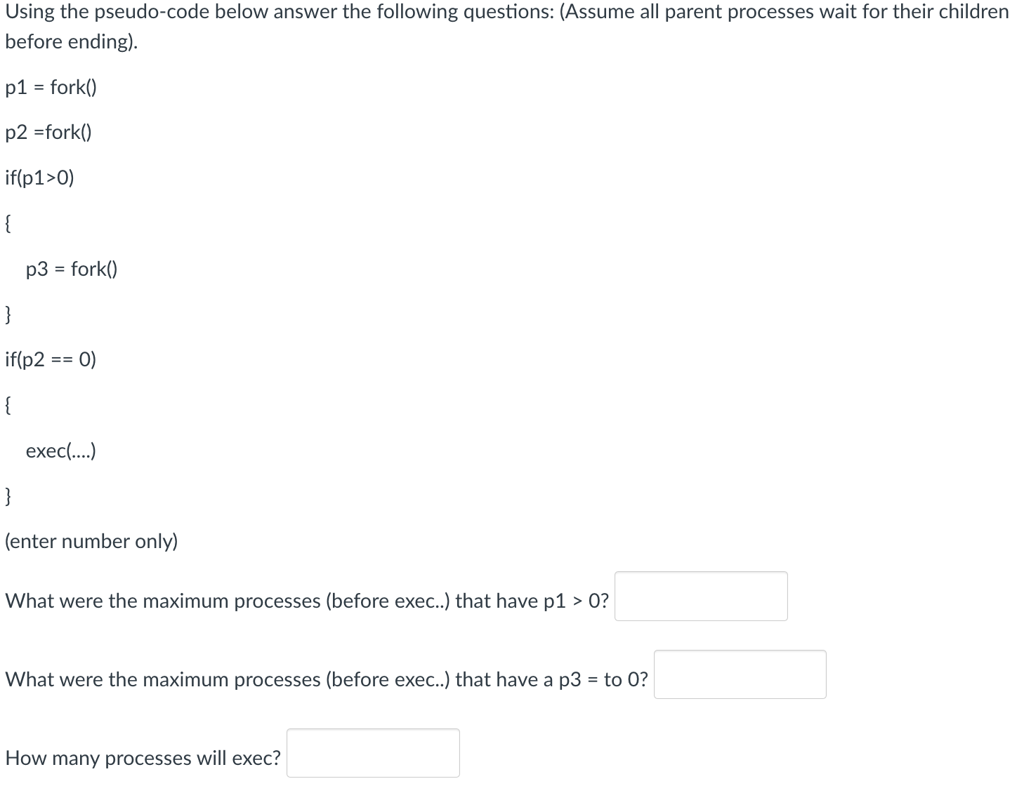 Using the pseudo - code below answer the
