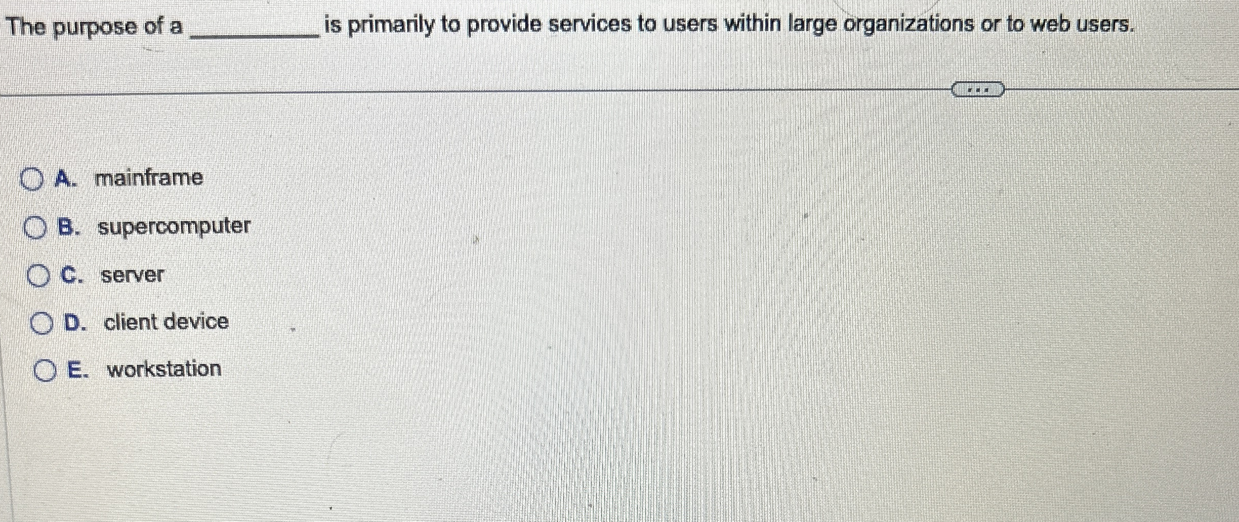 The purpose of a is primarily to provide services