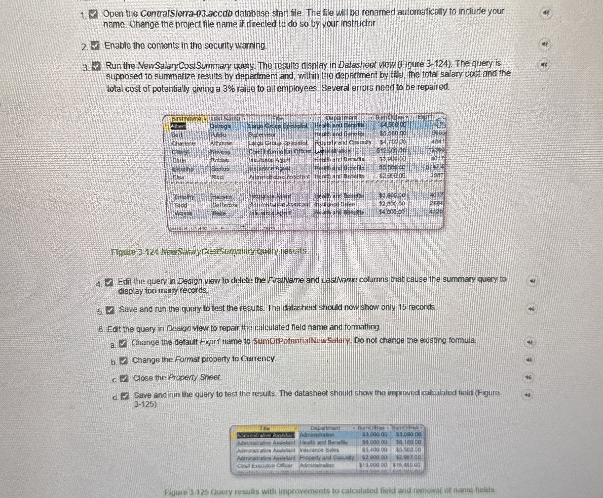7 Open the CentralSierra - 0 3 . accob database