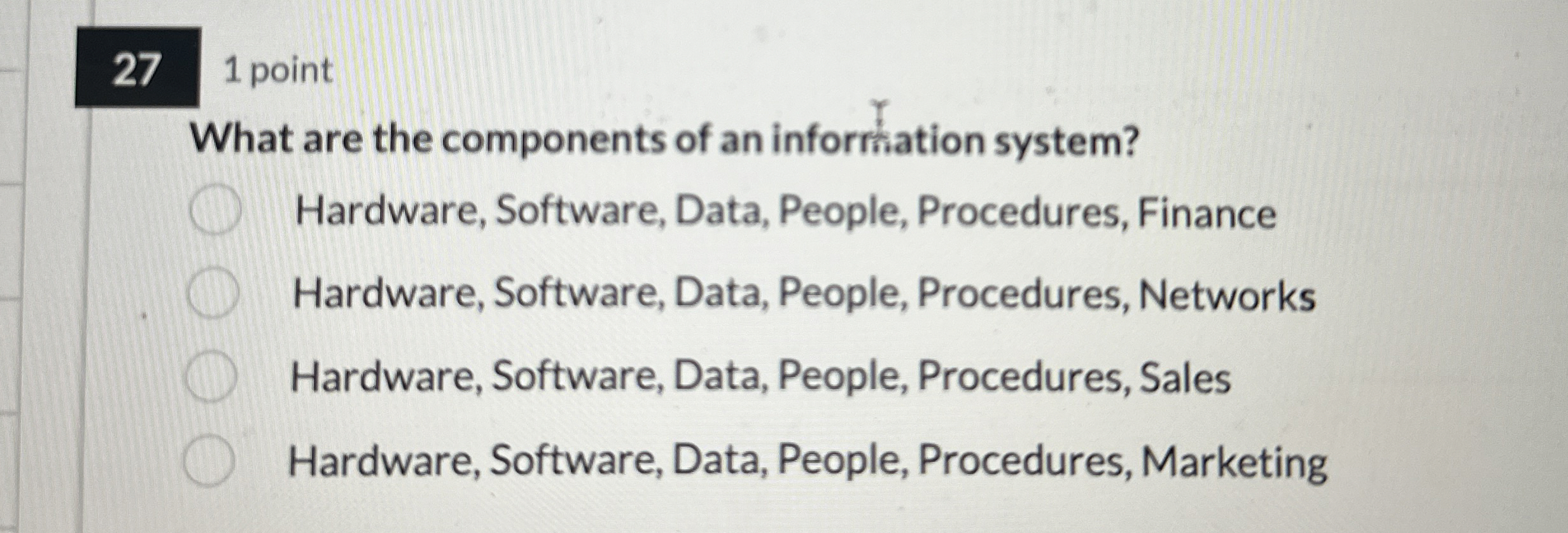2 7 1 point What are the components of an