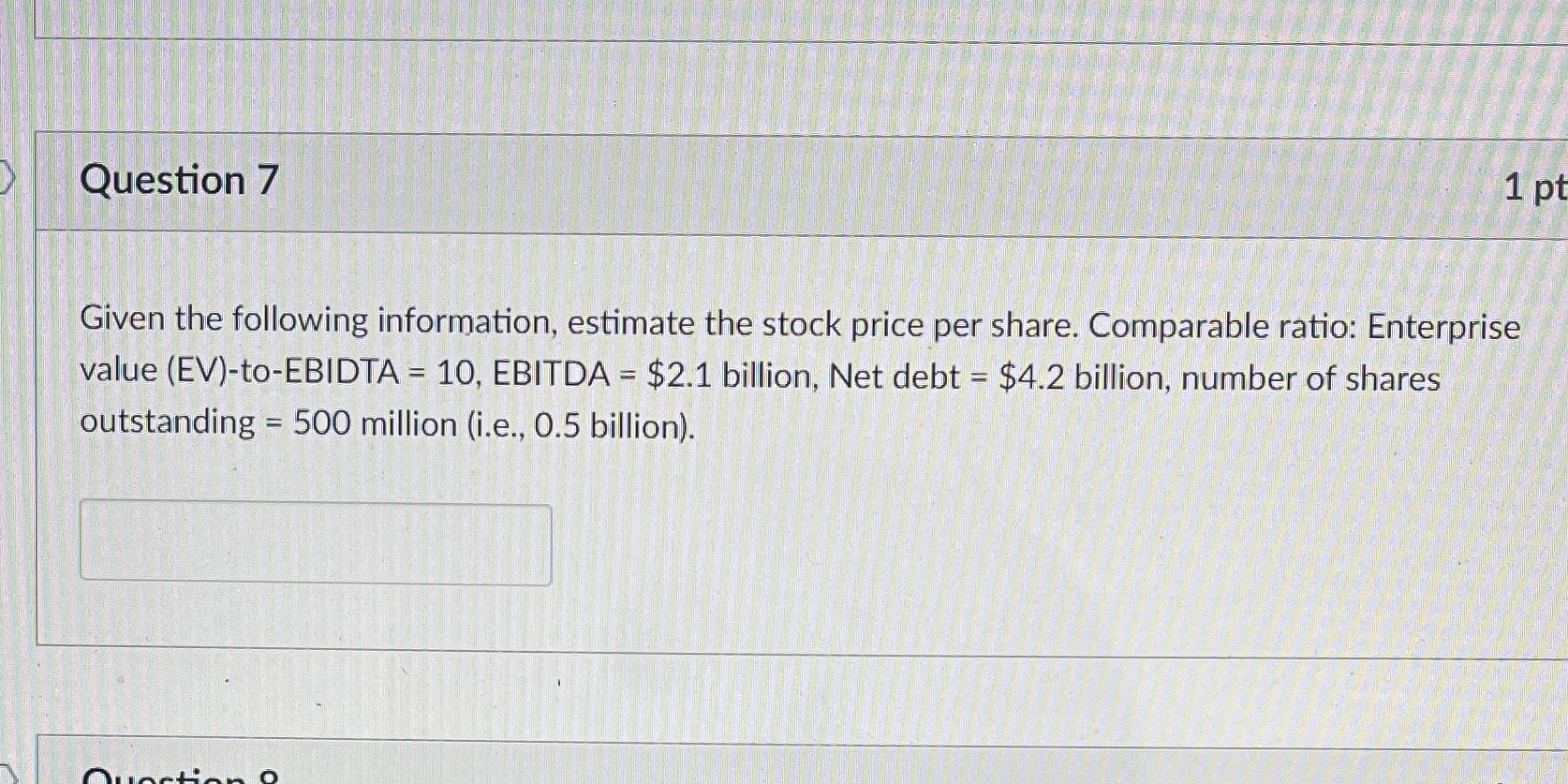 Use excel to solve Question 7 1 pt Given the