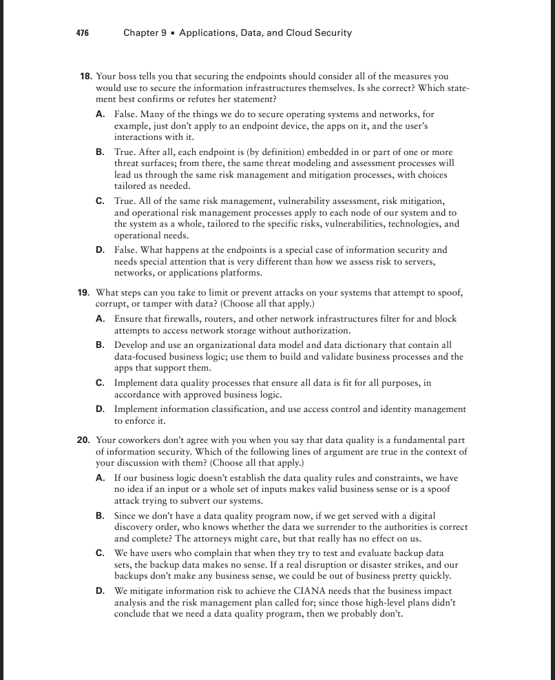 1 8 . Your boss tells you that securing the