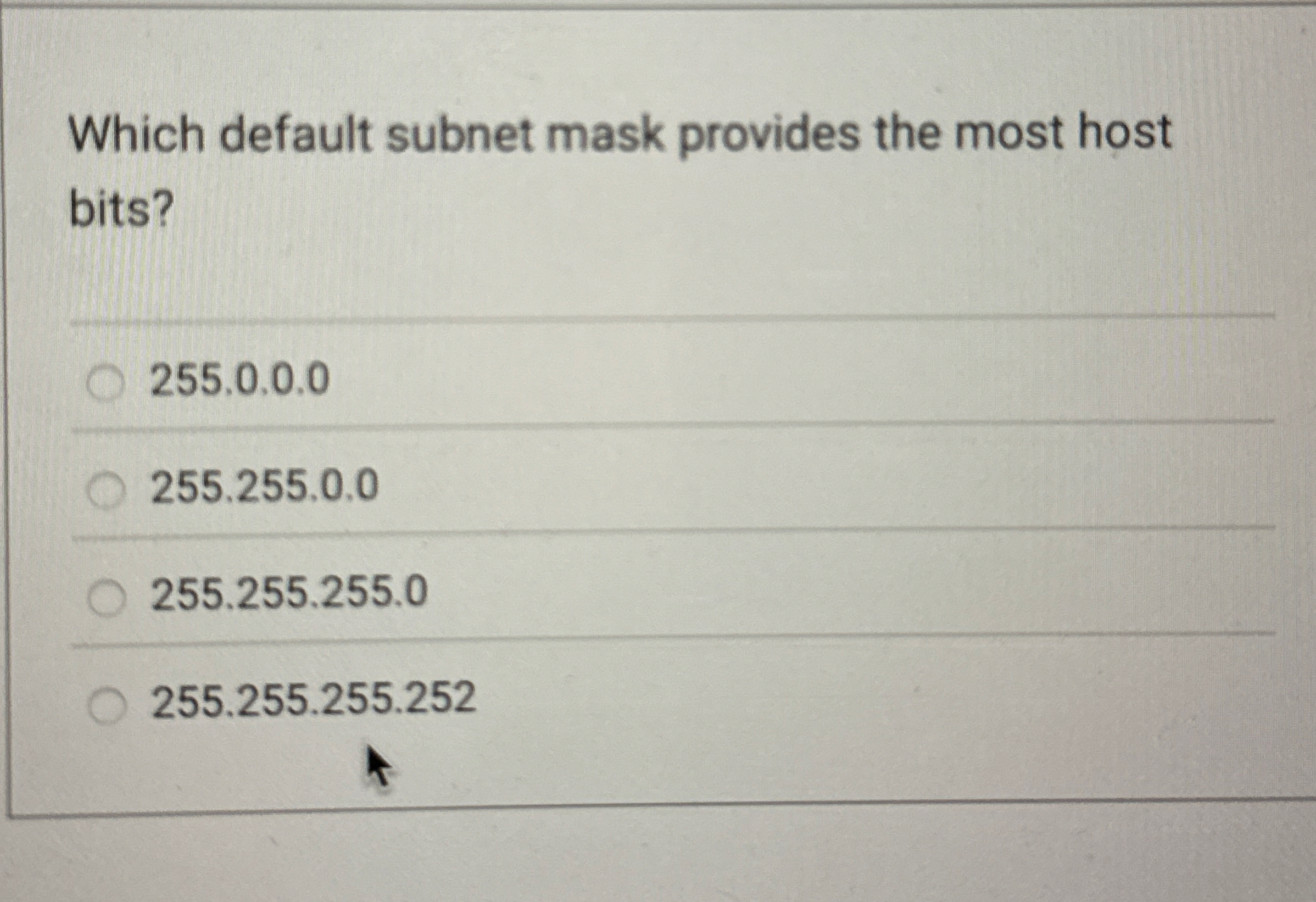 Which default subnet mask provides the most host