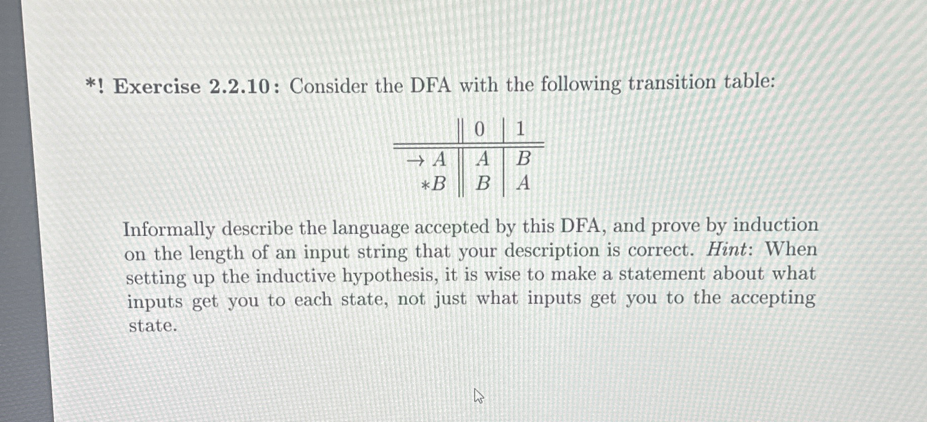 * ! Exercise 2 . 2 . 1 0 : Consider the DFA with