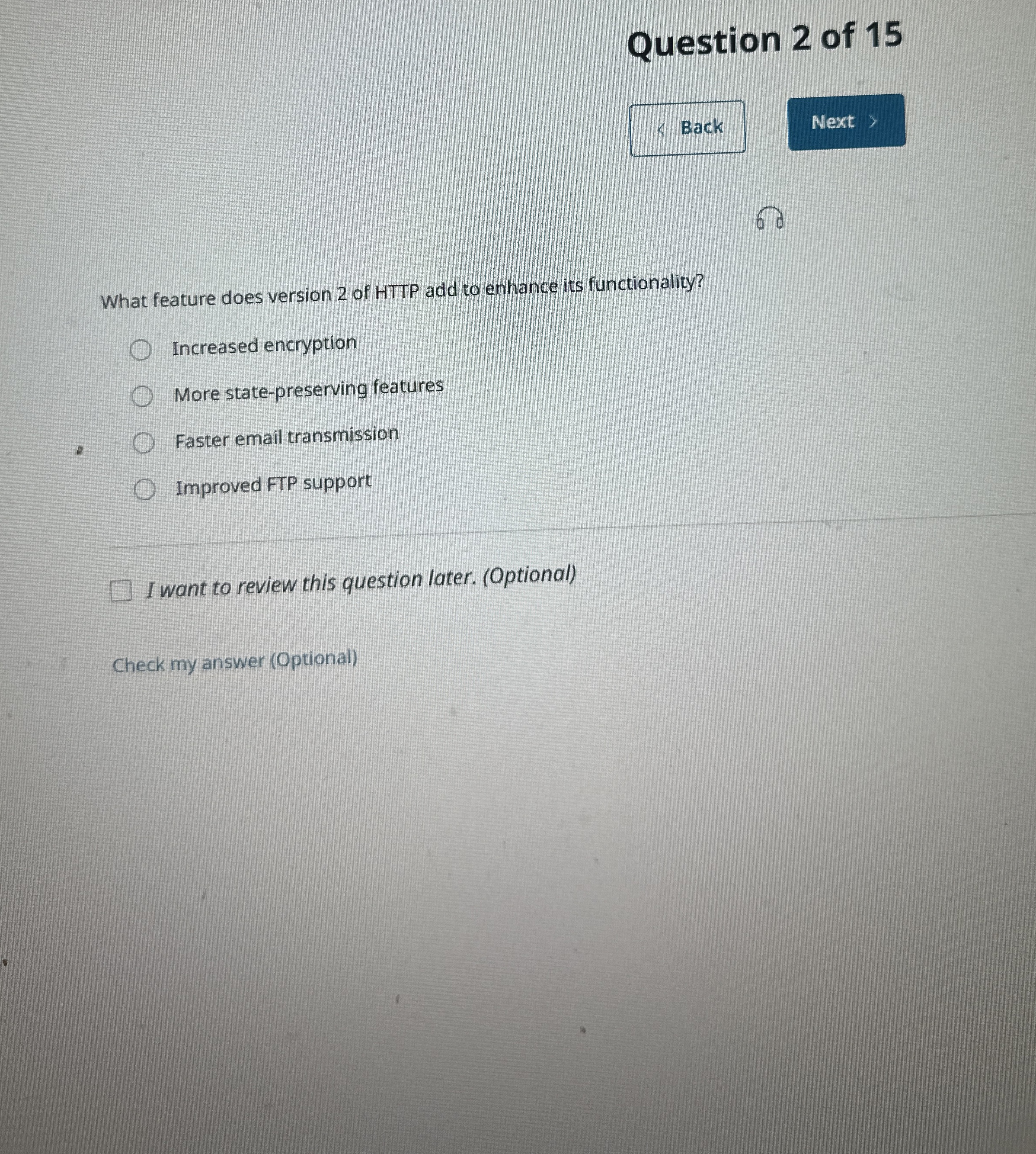 Question 2 of 1 5 Back What feature does version