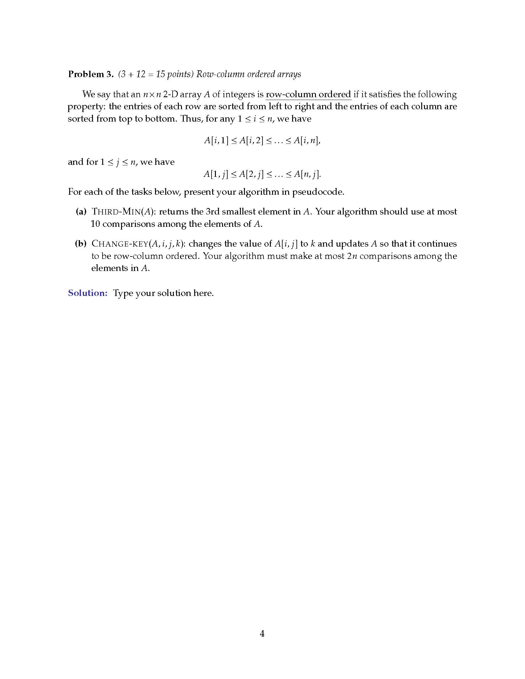 Problem 3 . points ) Row - column ordered arrays