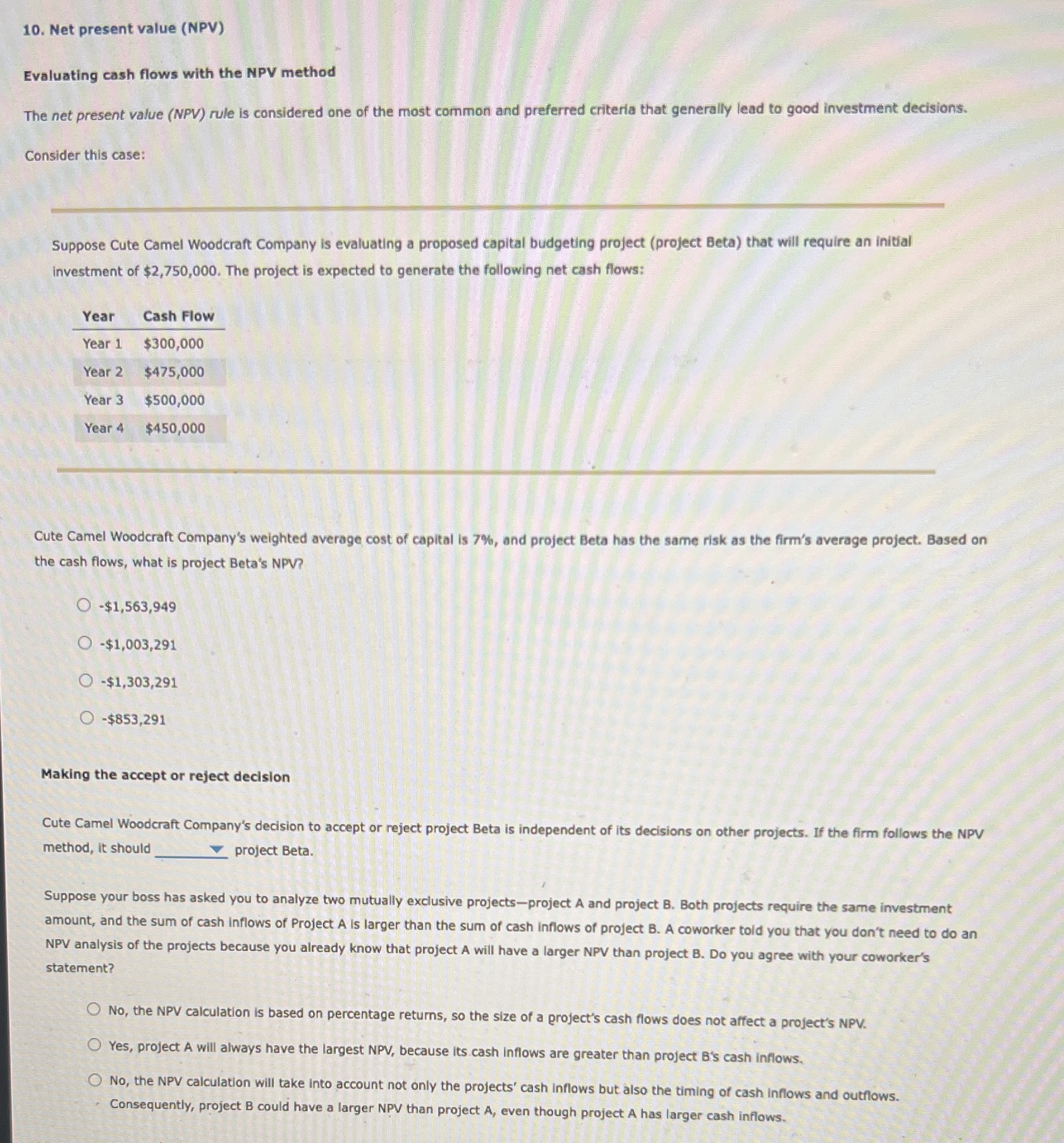 10. Net present value (NPV) Evaluating cash flows
