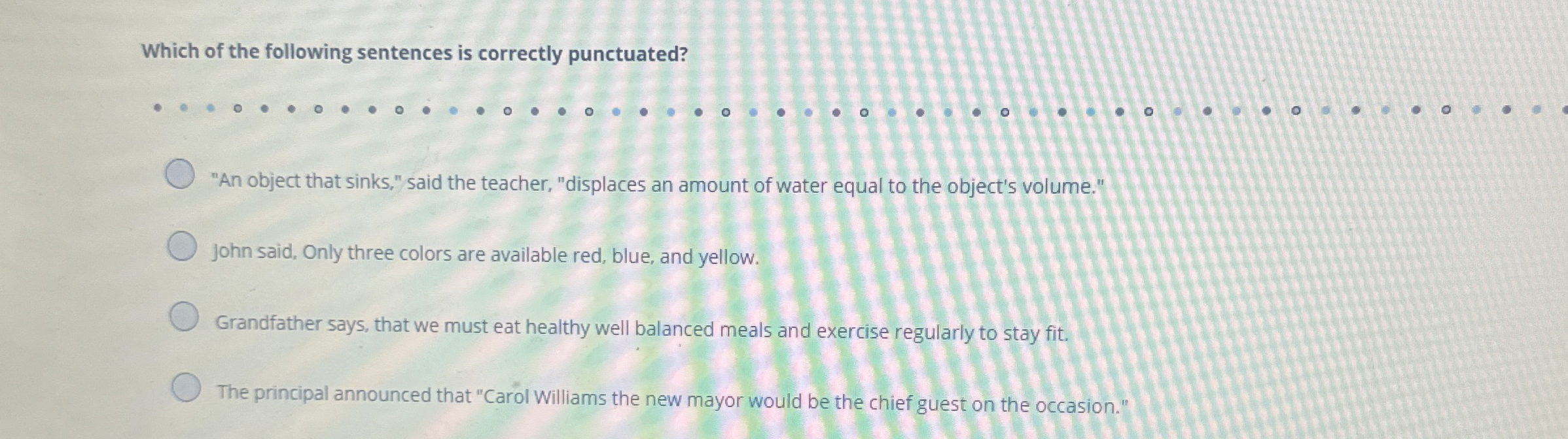 Which of the following sentences is correctly